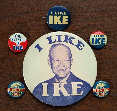 Dwight Eisenhower I LIKE IKE Campaign Pins, Pinbacks - Lot of 6 - ca ...