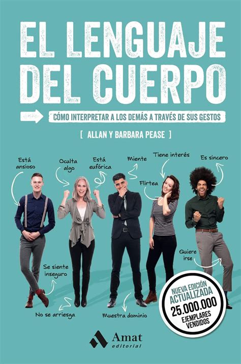 El Lenguaje del Cuerpo: Cómo interpretar a los demás a través de sus ...