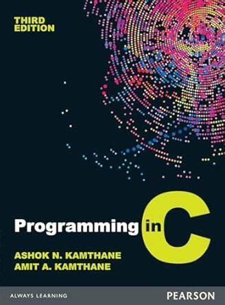 Programming in C, 3rd Edition by Pearson eBook : Kamthane: Amazon.in ...