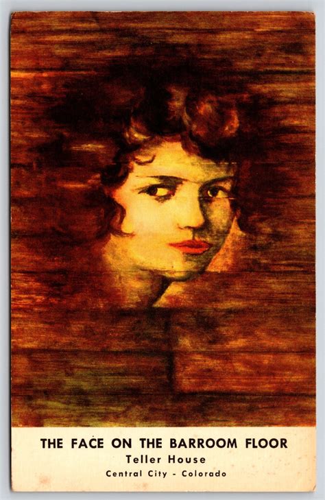Postcard The Face on the Barroom Floor Teller House Central City ...