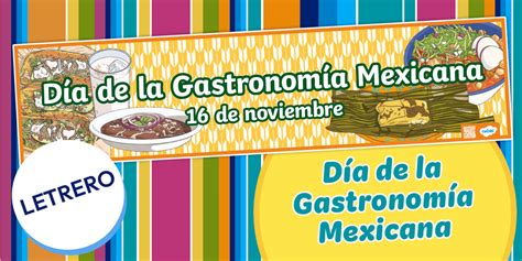 Letrero de la gastronomía mexicana