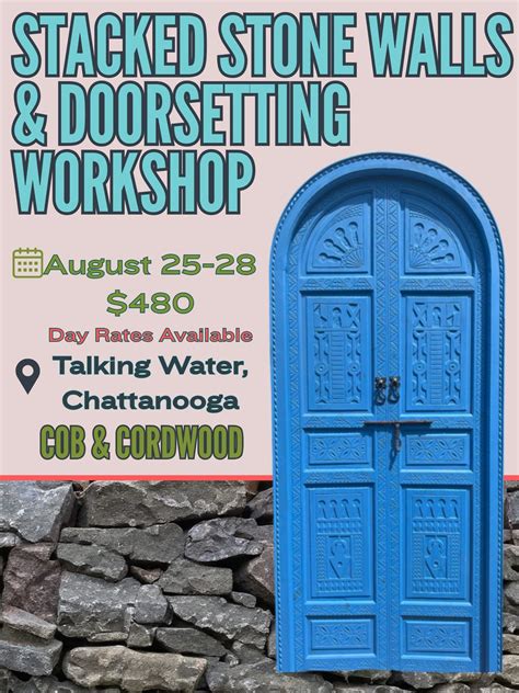 Stacked Stone Walls Workshop - Natural Building Skills, 6405 Suck Creek ...