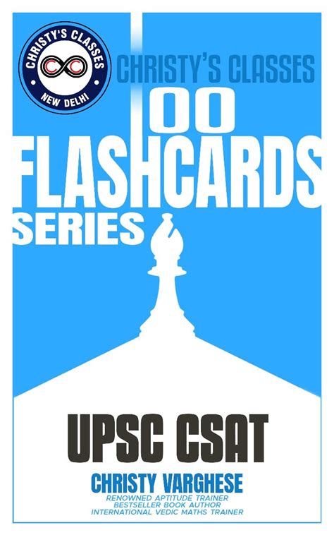 100 Flash Cards for UPSC CSAT: Essential Concepts and Problem-Solving ...