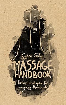 Massage handbook: International guide for massage therapists eBook ...