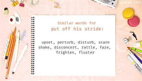 Put off his stride synonyms that belongs to verbs