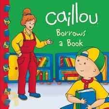 CAILLOU BORROWS A BOOK – Odyssey Online Store