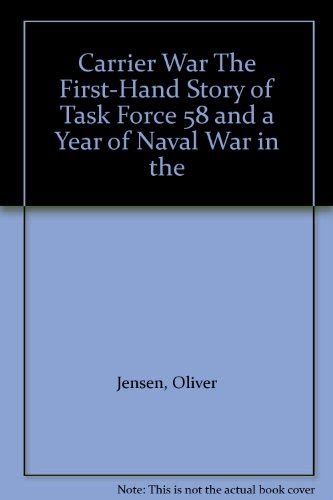 Buy Carrier War The First-Hand Story of Task Force 58 and a Year of ...