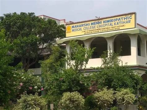 Maharshi Menhi Homoeopathic Medical College and Hospital Katihar Campus ...