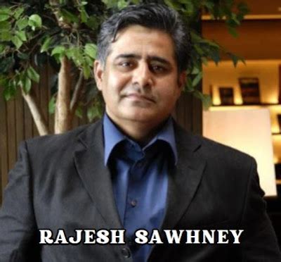 Biography of Rajesh Sawhney: Founder GSF Accelerator-Entrepreneur, Investor