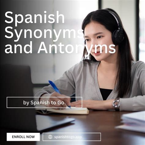 Spanish Synonyms and Antonyms | Spanish to Go