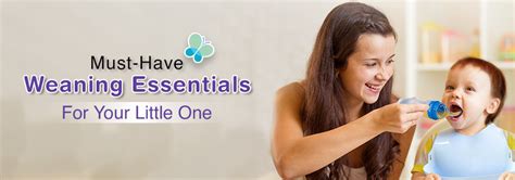 Essentials for Baby Weaning for Every New Parent