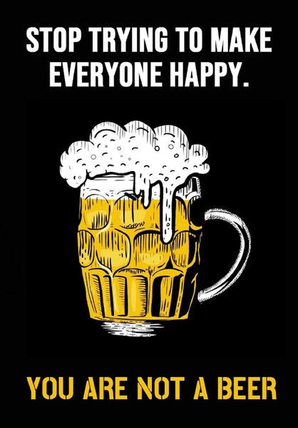 You Are Not Beer - Funny Beer Quote - Home Bar Pub Art Poster - Posters ...