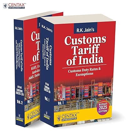 R.K. Jain's Customs Tariff of India 2025-26