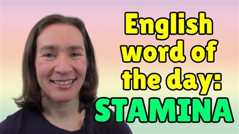 English Word of the Day: STAMINA - YouTube