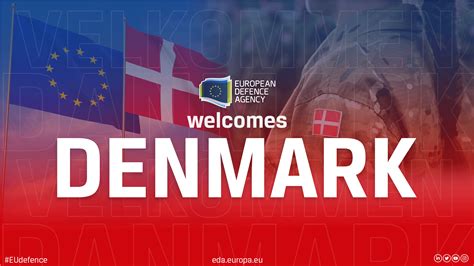 Denmark joins the European Defence Agency
