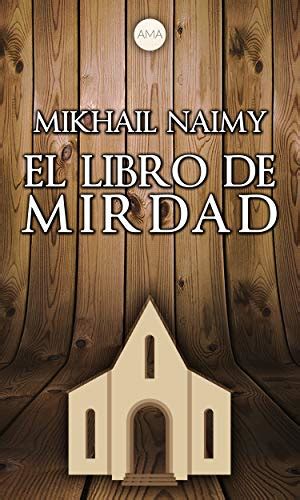 El Libro de Mirdad (Spanish Edition) eBook : Naimy, Mikhail: Amazon.in ...