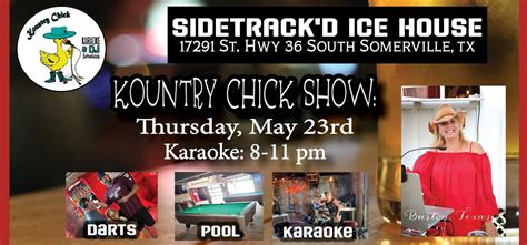 Kountry Chick Karaoke Show @ Sidetrackd Ice House, Burton Short Stop ...