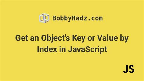 Image result for Object Index JavaScript