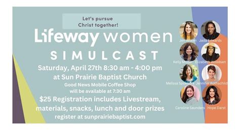 Pursuing Christ Together ~ Lifeway Women Simulcast, Sun Prairie Baptist ...