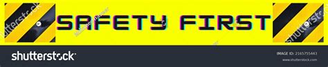 Safety First Sign 的图像结果
