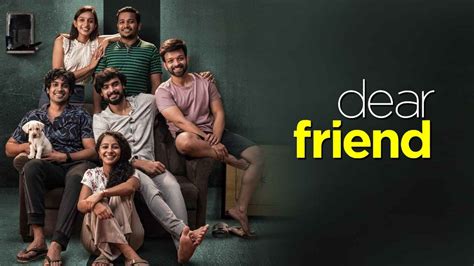Dear Friend Movie (2022) | Release Date, Cast, Trailer, Songs ...