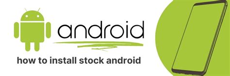 Image result for Install Stock Android