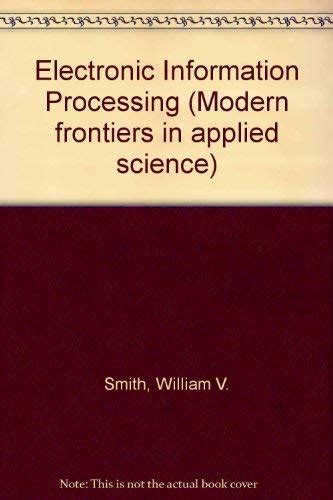Buy Electronic Information Processing Book Online at Low Prices in ...