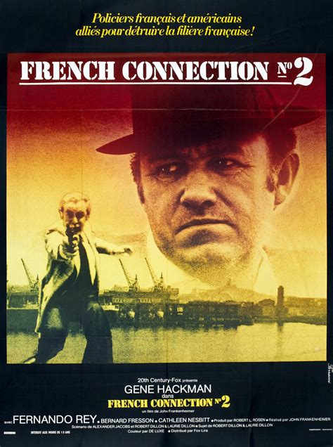 The French Connection II - Film France CNC