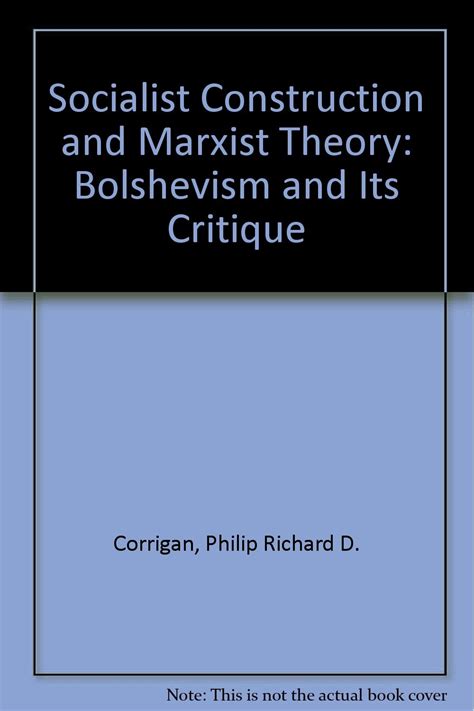 Buy Socialist Construction and Marxist Theory: Bolshevism and Its ...