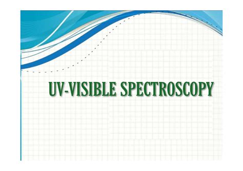 UV visible spectroscopy - Pharmacy - Studocu