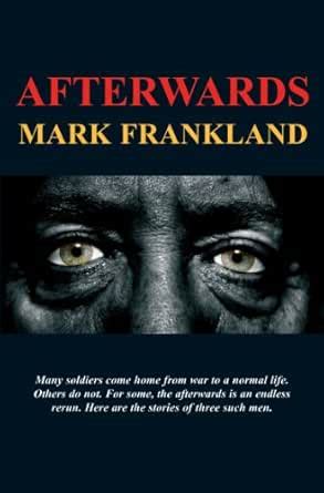 Afterwards eBook : Frankland, Mark: Amazon.in: Books