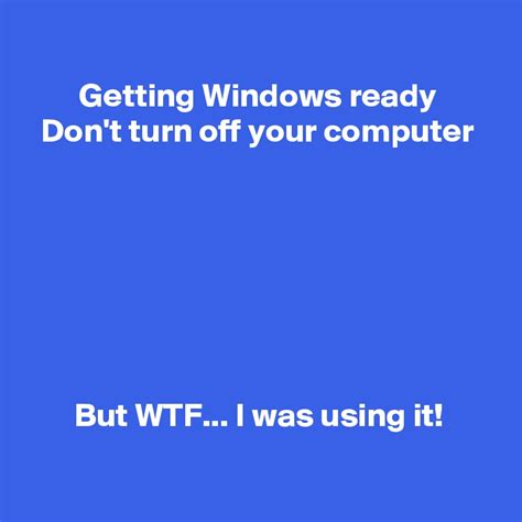 Getting Windows Ready Don't Turn Off Computer 的图像结果