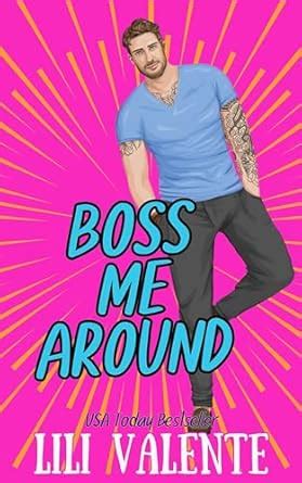 Boss Me Around: A Workplace/Lessons in Seduction Romance (The McGuire ...