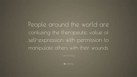 Caroline Myss Quote: “People around the world are confusing the ...
