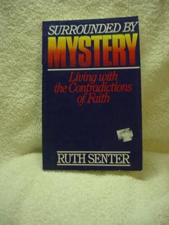 Buy Surrounded by Mystery: Living With the Contradictions of Faith Book ...