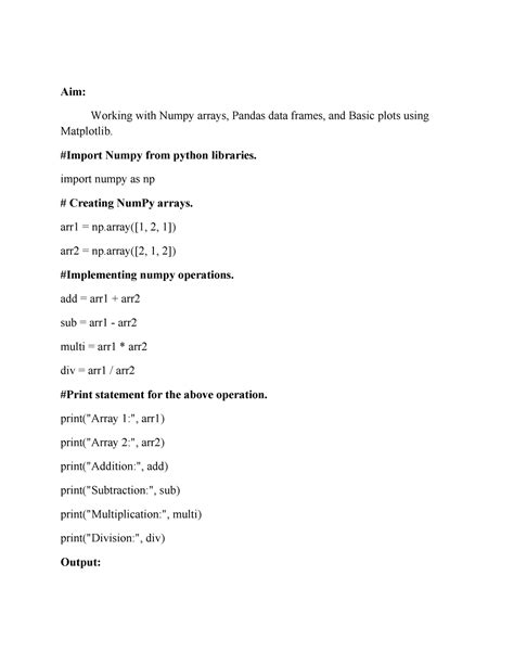 EXDR@ - Aim: Working with Numpy arrays, Pandas data frames, and Basic ...