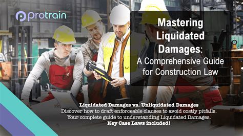Mastering Liquidated Damages: A Comprehensive Guide for Construction ...