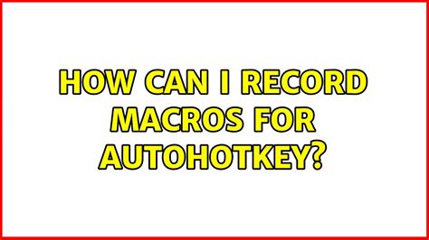 Image result for AutoHotkey Recorder