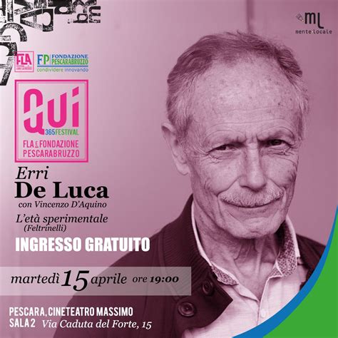Erri De Luca - Qui 365 Festival, Teatro Massimo - Pescara, 15 April ...