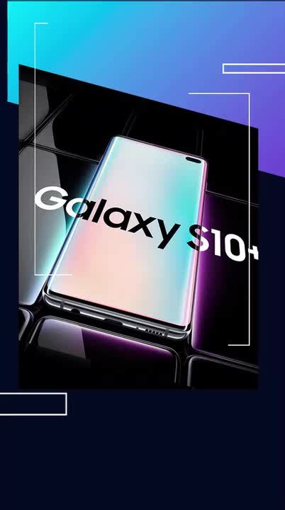 SamsungS10_Reel01.mp4 (Video Tech)