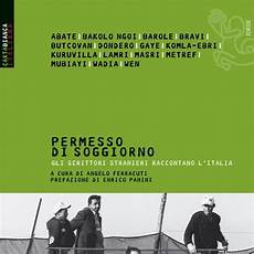 soggiorno italiano valigie di cartone permesso di soggiorno gli scrittori soggiorno italiano valigie di cartone permesso di soggiorno gli scrittori