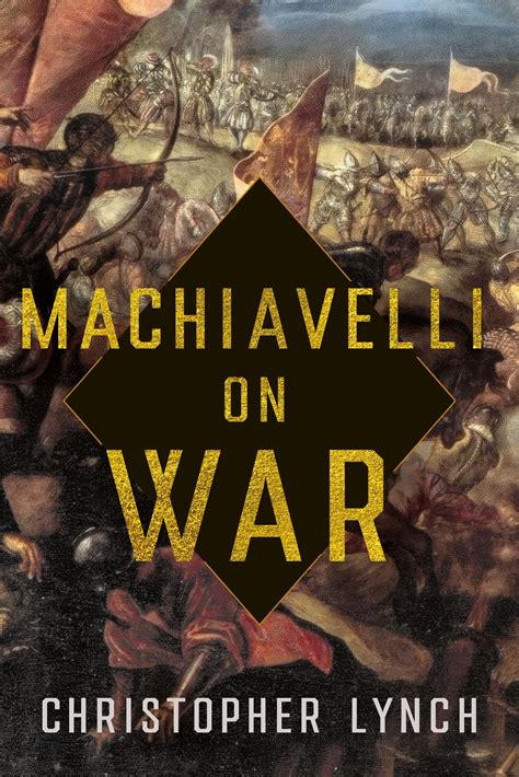 Buy Machiavelli on War Book Online at Low Prices in India | Machiavelli ...