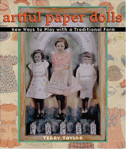 Buy Artful Paper Dolls: New Ways to Play with a Traditional Form Book ...
