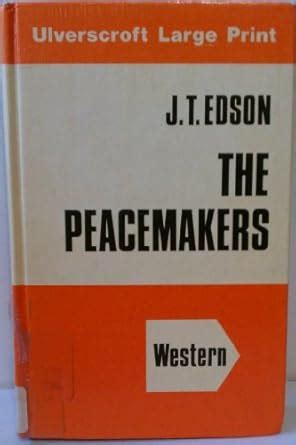 Peacemakers : Edson, J. T.: Amazon.in: Books