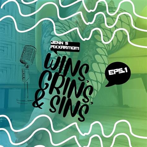 Wins, Grins, & Sins : JennS (Pixxarmom): Amazon.in: Audible Books ...