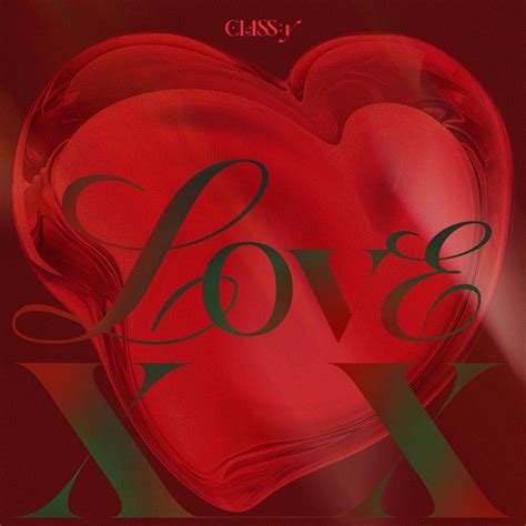 LOVE XX by CLASS:y (EP, Dance-Pop): Reviews, Ratings, Credits, Song list - Rate Your Music