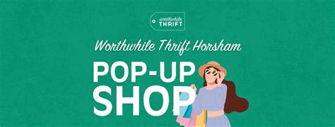 Pop-Up Shop at Worthwhile Thrift Horsham 🛍️ National Thrift Shop Week ...