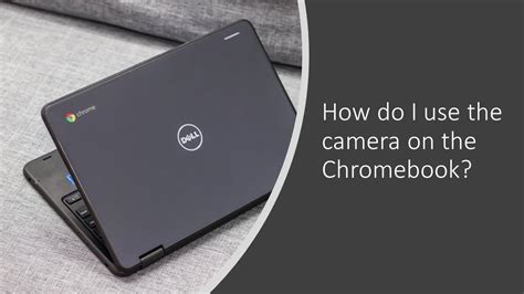 Chromebook Camera Features 的图像结果