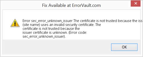 Image result for Error Code SEC Error Unknown Issuer