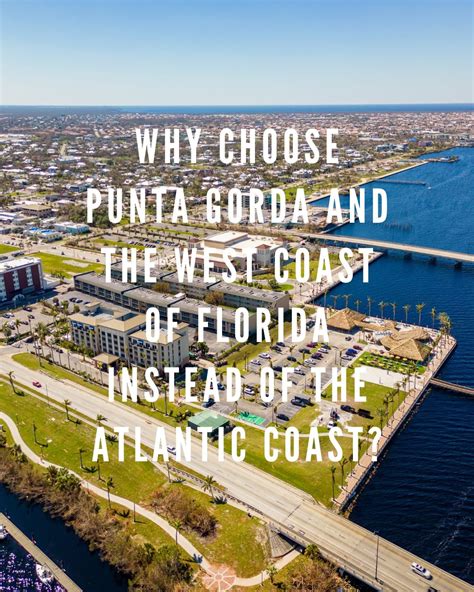 Why Choose Punta Gorda and the West Coast of Florida Instead of the ...